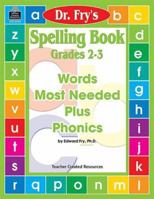 Spelling Book, Level 2-3 by Dr. Fry 157690752X Book Cover