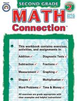 Math Connection, 2nd Grade: Addition, Subtraction, Time, Money 1887923780 Book Cover