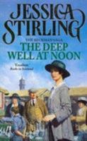 Deep Well at Noon 1444739077 Book Cover
