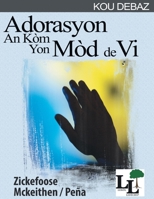 Adorasyon an kòm yon Mòd de Vi 1635801958 Book Cover