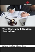 The Electronic Litigation Procedure 6206378144 Book Cover