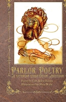 Parlor Poetry: A Victorian Versification Abecedary B0FG8C1ZGF Book Cover