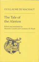 The Tale of the Alerion (Toronto Medieval Texts and Translations) 0802005314 Book Cover