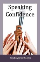 Speaking Confidence 1938708032 Book Cover