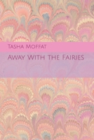 Away With the Fairies B0GQC56XCY Book Cover