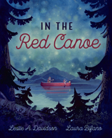 In the Red Canoe 1459824474 Book Cover