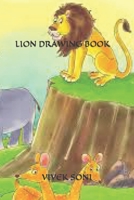 LION DRAWING BOOK B09T8Q86XH Book Cover