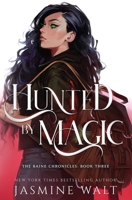 Hunted by Magic 1948108097 Book Cover