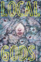 Local Gods B0FWZVDBS5 Book Cover