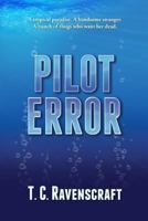 Pilot Error 1481905376 Book Cover