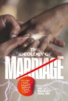 THE IDEOLOGY OF ME: “7 Lies I Told Myself Before I Said ‘I Do’” 2918319589 Book Cover