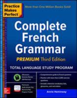 Practice Makes Perfect: Complete French Grammar 007178781X Book Cover