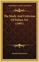 The study and criticism of Italian art 1120040833 Book Cover