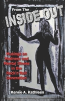 From The Inside Out: Musings on Madness and Mental Illness in the Rock and Roll Generation B0BRDKM7ZJ Book Cover