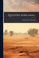Questões Africanas... (Portuguese Edition) 1024829537 Book Cover