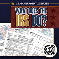 What Does the IRS Do? 1499453183 Book Cover
