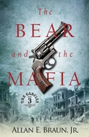The Bear and the Mafia (The Garcia's) B0CVQBYHV3 Book Cover