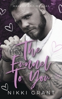 The Funnel to You (Makeup and Mochas) B0DVLPNNDX Book Cover