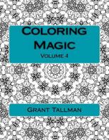 Coloring Magic: Adult Coloring Book 1539897850 Book Cover