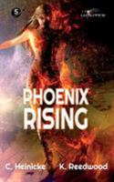 Phoenix Rising: Legacy Hunter Book 5 0994638256 Book Cover