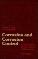 Corrosion and Corrosion Control, 3rd Edition 0471895636 Book Cover