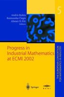 Progress in Industrial Mathematics at Ecmi 2002 3642072623 Book Cover