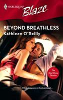 Beyond Breathless (The Red Choo Diaries) 0373793014 Book Cover