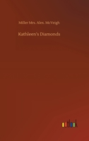 Kathleen's Diamonds 1499794789 Book Cover