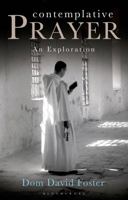 Contemplative Prayer: A New Framework 1408187108 Book Cover