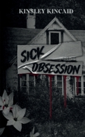 Sick Obsession 1068848251 Book Cover