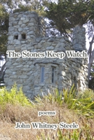 The Stones Keep Watch 1954353979 Book Cover