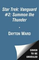 Vanguard: Summon the Thunder (Star Trek) 1476726221 Book Cover