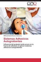 Sistemas Adhesivos Autograbantes 3844342931 Book Cover