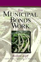 How Municipal Bonds Work (New York Institute of Finance)