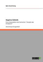 Negative �sthetik: Eine Interpretation der Kantischen "Analytik des Erhabenen" 3640521102 Book Cover
