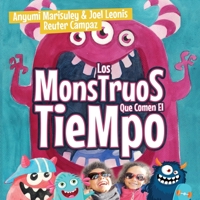 Los Monstruos Que Comen El Tiempo: De la colección Cuentos del Mundo 3949109048 Book Cover