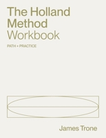 The Holland Method Workbook B0GSP42G1Q Book Cover
