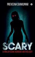 Scary: A Malaysian Horror Anthology 1643243950 Book Cover