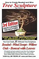 How to Create Beaded & Wire Trees: Create Five Different Tree Sculptures 1442157402 Book Cover