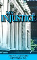 My Injustice 1420869515 Book Cover