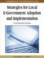 Handbook of Research on Strategies for Local E-Government Adoption and Implementation: Comparative Studies, 2-Volumes (Advances in Electronic Government ... Electronic Government Research (Aegr) Book) 1605662828 Book Cover