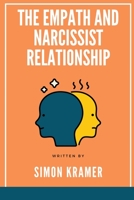 The Empath and Narcissist relationship 193423138X Book Cover
