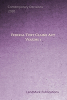 Federal Tort Claims Act: Volume 1 B08CMYCF29 Book Cover