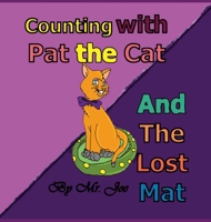 Counting with Pat the Cat and the Lost Mat 173589477X Book Cover