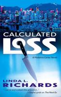 Calculated Loss 0778323455 Book Cover