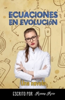 Ecuaciones en Evolución: Una Novela B0CFZQ5YFR Book Cover