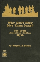 Why Don't They Give Them Guns? 0819176249 Book Cover