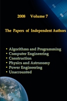 The Papers of Independent Authors, volume 7 1435716434 Book Cover