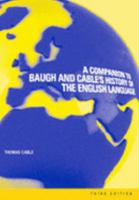 A Companion to Baugh and Cable's A History of the English Language 0133957160 Book Cover