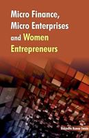 Micro Finance, Micro Enterprises and Women Entrepreneurs 8177083732 Book Cover